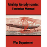 Airship Aerodynamics: Technical Manual