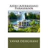 Azeri (Azerbaijani) Phrasebook