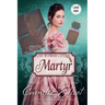 Lady Wynwood's Spies, Volume 6: Martyr (Large Print)