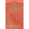 Magic Squares and Cubes