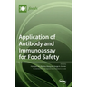 Application of Antibody and Immunoassay for Food Safety