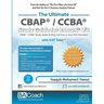 The Ultimate CBAP(R) / CCBA(R) Study Guide for BABOK(R) V3: CBAP(R) / CCBA(R) Study Guide to Help You Pass in Your First Attempt!