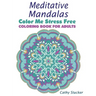 Meditative Mandalas - Coloring Book for Adults