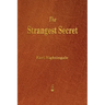 The Strangest Secret
