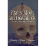 Pirates, Ghosts, and Coastal Lore: The Best of Judge Whedbee