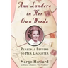 Ann Landers in Her Own Words: Personal Letters to Her Daughter