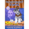 Decaffeinated Scandal: A Cozy Mystery (A Killer Coffee Mystery Series)