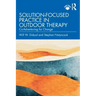 Solution-Focused Practice in Outdoor Therapy: Co-Adventuring for Change