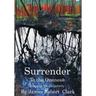 Surrender to the Oness: Become the Singularity