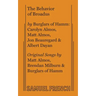 The Behavior of Broadus