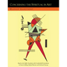 Concerning the Spiritual in Art and Painting in Particular [An Updated Version of the Sadleir Translation]