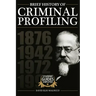 A Brief History of Criminal Profiling