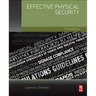 Effective Physical Security