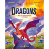 Dragons: Meet the Legendary Monsters of Mythology
