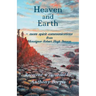 Heaven and Earth: - more spirit communications from Monsignor Robert Hugh Benson