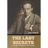 The Last Secrets: The Final Mysteries of Exploration