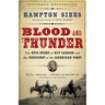 Blood and Thunder: An Epic of the American West