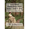 Lucy Maud Montgomery Short Stories, 1909 to 1922