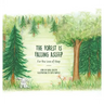 The Forest Is Falling Asleep: For the Love of Sleep