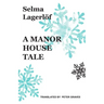 A Manor House Tale