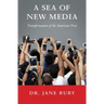 A Sea of New Media: Transformation of the American Press