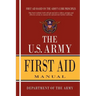 U.S. Army First Aid Manual