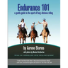 Endurance 101: a gentle guide to the sport of long-distance riding