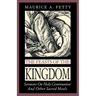 The Feasts of the Kingdom: Sermons on Holy Communion and Other Sacred Meals