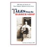 Tales from the Barber Shop: 100 Jokes & Stories of Tony Palmeri, Barber & Joy-Giver