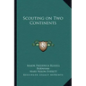Scouting on Two Continents