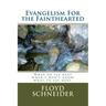 Evangelism For the Fainthearted