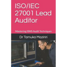ISO/IEC 27001 Lead Auditor: Mastering ISMS Audit Techniques