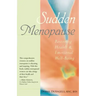 Sudden Menopause: Restoring Health and Emotional Well-Being