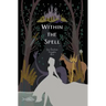 Within the Spell