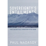 Sovereignty's Entailments: First Nation State Formation in the Yukon