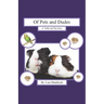 Of Pets and Dudes: A Teddy and Pip Story