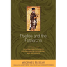 Psellos and the Patriarchs: Letters and Funeral Orations for Keroullarios, Leichoudes, and Xiphilinos
