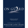 On Guard: Defending Your Faith with Reason and Precision