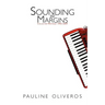 Sounding the Margins: Collected Writings 1992-2009