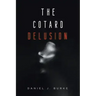 The Cotard Delusion