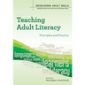 Teaching Adult Literacy: Principles and Practice