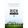 Rich Like Them: My Door-To-Door Search for the Secrets of Wealth in America's Richest Neighborhoods