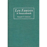 Les Fauves: A Sourcebook