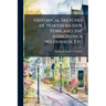Historical Sketches of Northern New York and the Adirondack Wilderness, Etc
