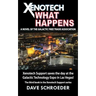 Xenotech What Happens: A Novel of the Galactic Free Trade Association