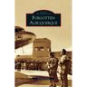 Forgotten Albuquerque