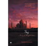 Taj: A Story of Mughal India