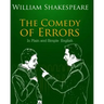 The Comedy of Errors In Plain and Simple English: A Modern Translation and the Original Version