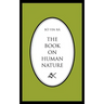 The Book on Human Nature