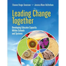 Leading Change Together